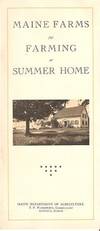 MAINE FARMS FOR FARMING OR SUMMER HOME