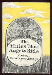 The Mules That Angels Ride The Mules That Angels Ride