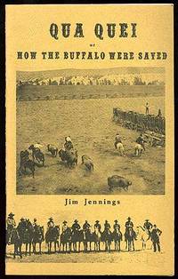 Qua Quei or How the Buffalo Were Saved