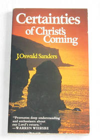 Certainties Of Christ's Coming