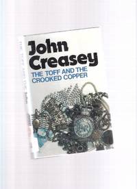 The Toff and the Crooked Copper The Toff and the Crooked Copper