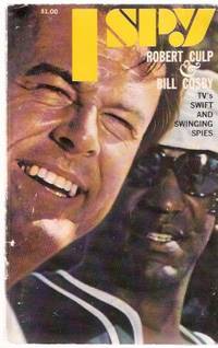 I SPY:  The Swift and Swinging Story of TV's Favorite Spies ( Robert Culp and Bill Cosby cover)