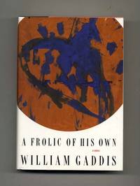 A Frolic of His Own: a Novel  - 1st Edition/1st Printing