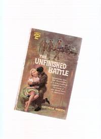 The Unfinished Battle The Unfinished Battle