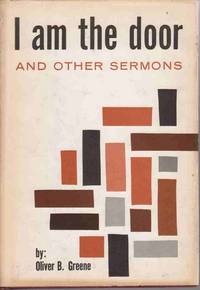 I Am the Door, : and Other Sermons I Am the Door, : and Other Sermons