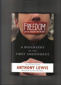 Freedom For The Thought That We Hate