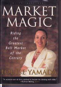 Market Magic: Riding the Greatest Bull Market of the Century