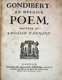 GONDIBERT: An Heroick Poem GONDIBERT: An Heroick Poem
