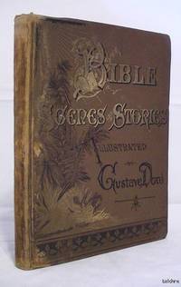 Bible Scenes and Stories ( Illustrated by Gustave Dore ~ Leather ~ 1883 )