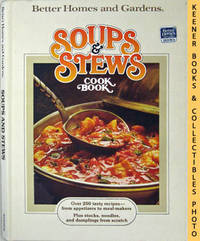 Better Homes And Gardens Soups And Stews Cook Book