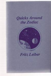 Quicks Around the Zodiac - a Farce ---by Fritz Leiber
