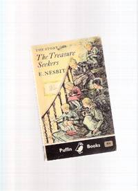 The Treasure Seekers being the Adventures of the Bastable Children in Search of a Fortune The Treasure Seekers being the Adventures of the Bastable Children in Search of a Fortune