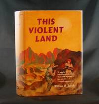 This Violent Land