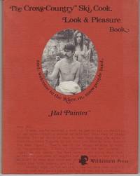 The Cross-Country Ski, Cook, Look & Pleasure Book and Welcome to the Alice  in Snowpeople Land