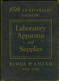 85th Anniversary Catalog Laboratory Apparatus and Supplies, Eimer & Amend