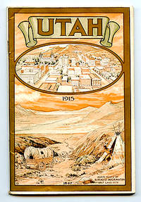 UTAH. ITS PEOPLE, RESOURCES, ATTRACTIONS AND INSTITUTIONS