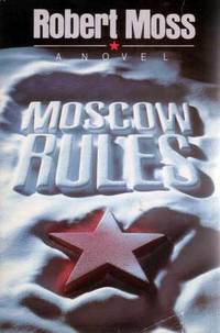 Moscow Rules
