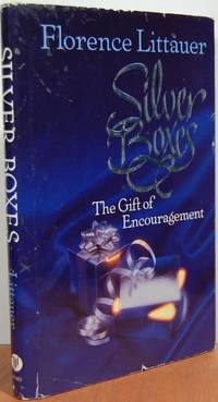 Silver Boxes: The Gift Of Encouragement Silver Boxes: The Gift Of Encouragement