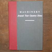 Machinery Around Your Country Home Machinery Around Your Country Home