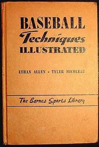 Baseball Techniques Illustrated