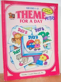 Primary Theme for a Day:  Grades 1-2