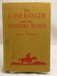 The Lone Ranger and the Mystery Ranch