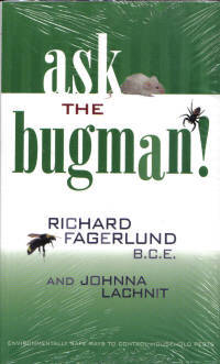 Ask the Bugman! Ask the Bugman!