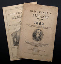 THE OLD FRANKLIN ALMANAC No. 3, FOR 1862.; THE OLD FRANLIN ALMANAC FOR 1863