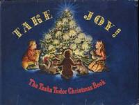TAKE JOY! THE TASHA TUDOR CHRISTMAS BOOK