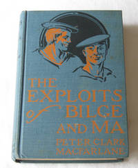 The Exploits of Bilge and Ma The Exploits of Bilge and Ma