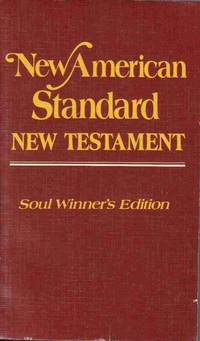 New American Standard: New Testament (Soul Winner's Edition)