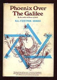 Phoenix Over the Galilee