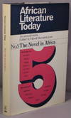 AFRICAN LITERATURE TODAY; An Annual Review.  Number 5: The novel in Africa