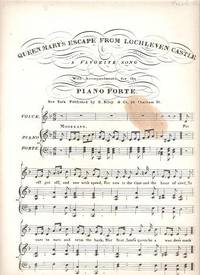 QUEEN MARY'S ESCAPE FROM LOCHLEVEN CASTLE: A Favorite Song QUEEN MARY'S ESCAPE FROM LOCHLEVEN CASTLE: A Favorite Song