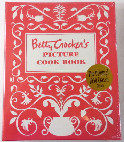 Image for Betty Crocker's Picture Cook Book. Facsimile of the Classic 1950 Edition