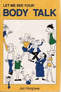 LET ME SEE YOUR BODY TALK [SIGNED by AUTHOR]