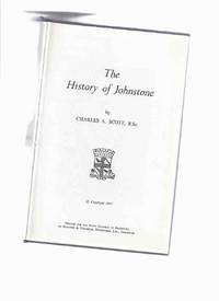The History of Johnstone ( Scotland / Scottish Local History )( County of Renfrewshire )