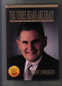 The Three Bears Are Dead!