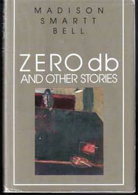 Zero db and Other Stories {Signed by Bell]