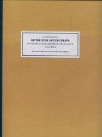 Mirrors of the Economy: Historic Share Certificates Europe; Historische Aktien Europa, Volume 1 Spiegelbilder Der Wirtschaft