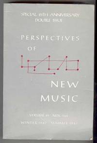 PERSPECTIVES OF NEW MUSIC (Volume 25, Nos. 1 & 2, Winter 1987, Summer 1987)