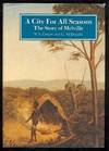 A City for All Seasons : The Story of Melville