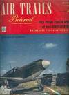Air Trails Pictorial Magazine 1942 Feb, May, July, Aug, Sept, Oct, Nov, Dec