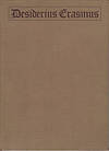 Desiderius Erasmus - Paper Read Before the Berkeley Club, March 18, 1920