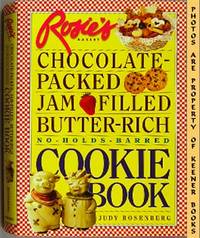 Rosie's Bakery Chocolate - Packed, Jam - Filled, Butter - Rich, No - Holds - Barred Cookie Book Rosie's Bakery Chocolate - Packed, Jam - Filled, Butter - Rich, No - Holds - Barred Cookie Book