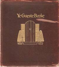 YE GUESTE BOOKE: YE GUESTE BOOKE: