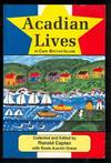Acadian Lives in Cape Breton Island