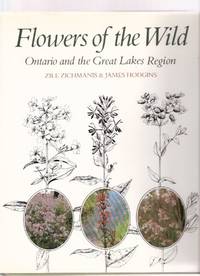 Flowers of the Wild:  Ontario and the Great Lakes Region