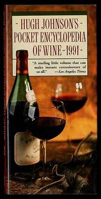 Hugh Johnson's Pocket Encyclopedia of Wine ~ 1991