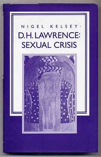 D. H. Lawrence: Sexual Crisis